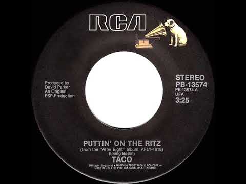 1983 HITS ARCHIVE:  Puttin’ On The Ritz - Taco  (a #1 record--stereo 45 single version)