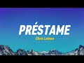Chris Lebron - Préstame ( letras)