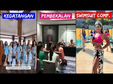 MELIHAT KESERUAN Hari Perdana Karantina Pemilihan Putri Nusantara 2023