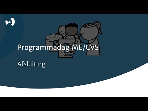 Programmadag ME/CVS – Afsluiting