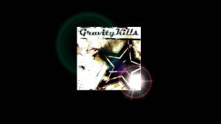Gravity Kills - Enemy