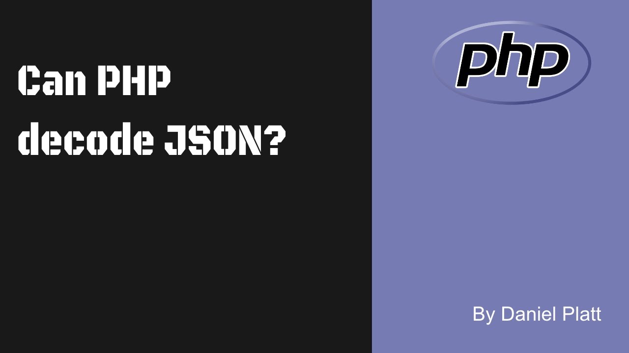 Can PHP decode JSON?