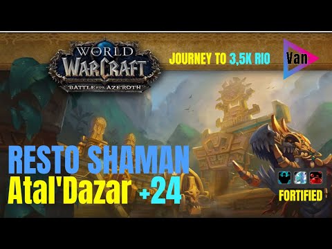 Atal'Dazar +24 | Resto Shaman | PoV | Mythic+ | World of warcraft | Wow