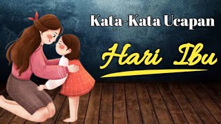 Download lagu KATA KATA HARI IBU MENYENTUH HATI || KATA KATA UCAPAN HARI IBU MENYENTUH HATI || Quotes mp3