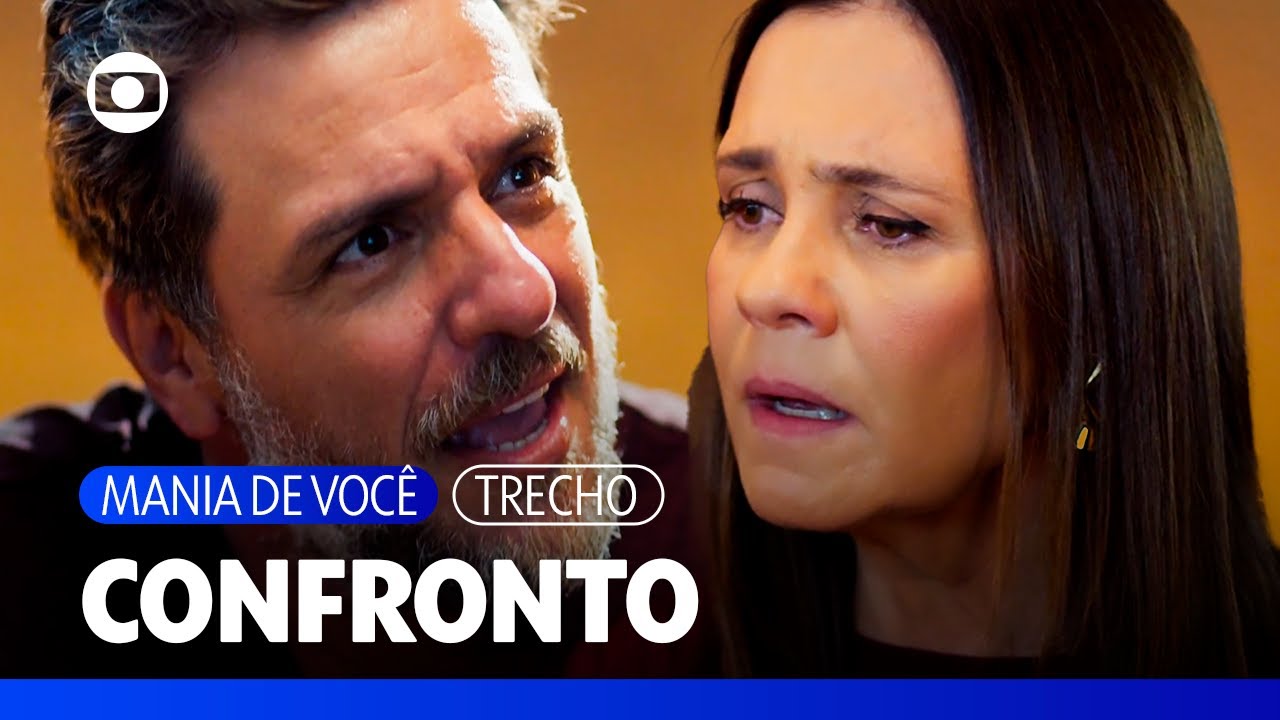 Mércia ameaça Molina enquanto ele trama contra Luma!  | Mania de Você | TV Globo