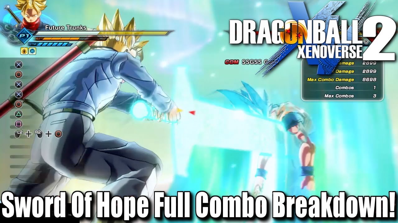Future Trunks Sword Of Hope Full Combo Breakdown! | Dragon Ball Xenoverse 2