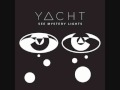 Yacht - Psychic City 
