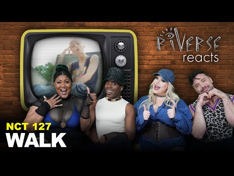 RiVERSE Reacts: 'WALK' by NCT 127