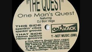 One Man's Quest Featuring DJ Bon Vega - Ritmo Latino