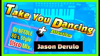 Take You Dancing (Pure Disco Live  Remix)  + Attention  | Jason Derulo | Charlie Puth 디스코 믹스