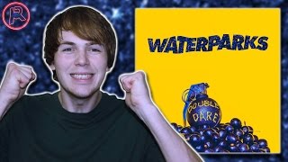 WATERPARKS - DOUBLE DARE | ALBUM REVIEW