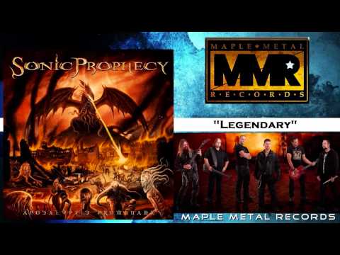 SONIC PROPHECY - Legendary