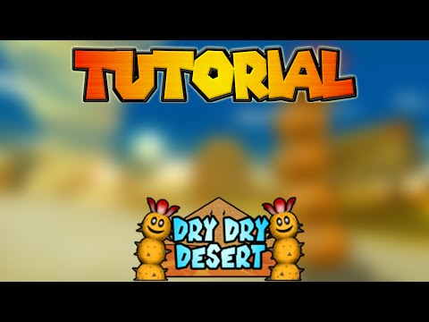 From ZERO to HERO: Dry Dry Desert