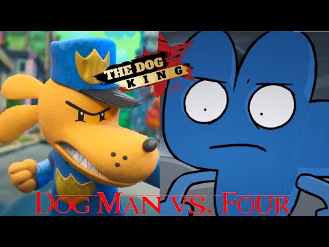 "The Dog King" Part 20: Dog Man vs. Four