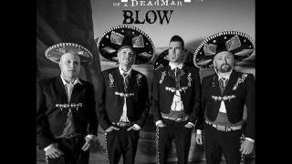 Theory of a Deadman - Blow (CLEAN)