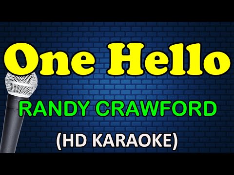 ONE HELLO - Randy Crawford (HD Karaoke)