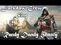 Jackdaw Crew Sing - Randy Dandy-O [AC4:Black ...