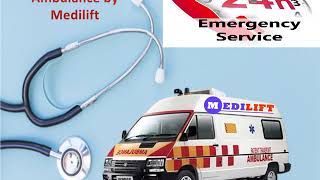 Life-Saving Emergency Ambulance Service in Hajipur by Medilift