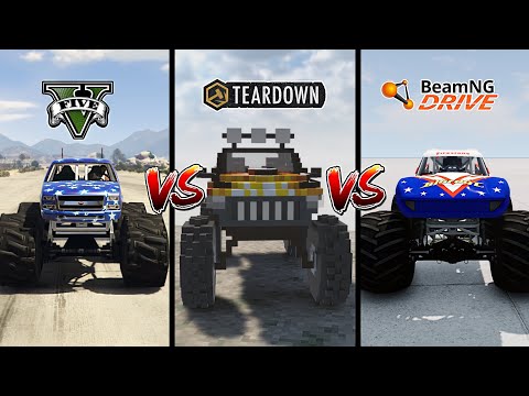 GTA 5 MONSTER TRUCK VS TEARDOWN MONSTER TRUCK VS BEAMNG DRIVE MONSTER TRUCK - WHICH IS BEST?