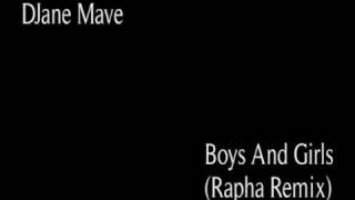 DJane Mave - Boys And Girls (Rapha Remix)