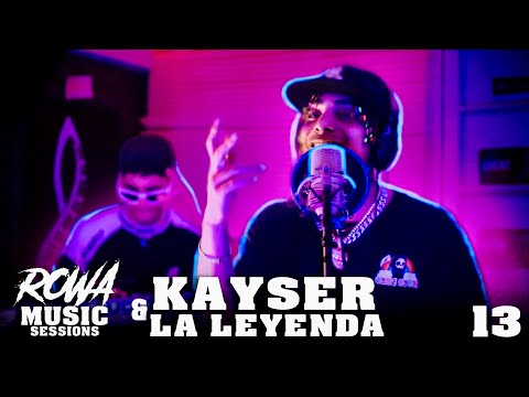 KAYSER Y LA LEYENDA - Rowa Music Sessions #13