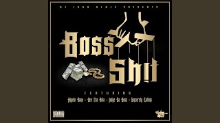 Boss Shit