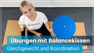 Balancekissen - 7 Übungen für Dein Gleichgewicht & Deine Koordination