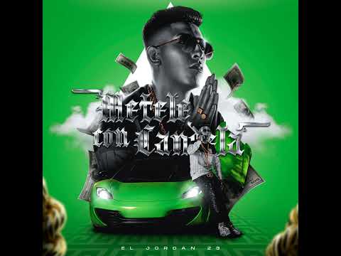 El Jordan 23 – METELE CON CANDELA