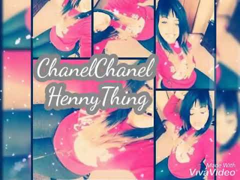 ChanelChanel: HennyThing