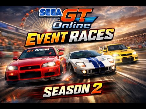 SEGA GT Online - Event Races (Season 2)