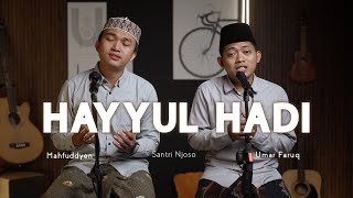 Download lagu Hayyul Hadi - Cover Akustik Santri Njoso 2026 mp3