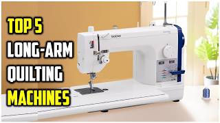 ✅Best Long-Arm Quilting Machines 2026 – Top Picks for Beginners & Pros