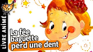 The Wand Fairy Loses a Tooth 🧚🏼 Bedtime Story, Children's Tale.