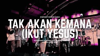 Download lagu Tak Akan Kemana (Ikut Yesus) - Kuasa Kasih Ruang Teduh - MUSIC VIDEO (Live Recording) mp3 Download lagu Tak Akan Kemana (Ikut Yesus) - Kuasa Kasih Ruang Teduh - MUSIC VIDEO (Live Recording) mp3