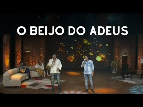 O Beijo do adeus - João Moreno e Mariano