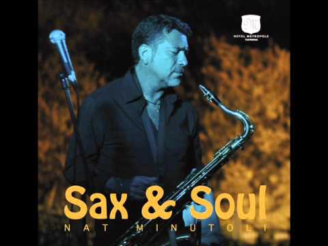 Nat Minutoli - Sax & Soul