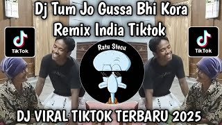 Download lagu DJ TUM JO  GUSSA BHI KORA DJ INDIA HEY SHONA SOUND VIRAL TIKTOK TERBARU 2025  mp3 Download lagu DJ TUM JO  GUSSA BHI KORA DJ INDIA HEY SHONA SOUND VIRAL TIKTOK TERBARU 2025  mp3