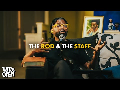 We Need Bravery In The Pulpit | The Rod AND The Staff are Needed | Wide Open #102