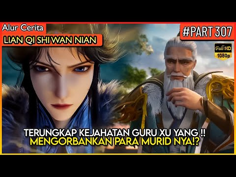 THE MASTER XU WHO SACRIFICED HUNDREDS OF ANCIENT TIAN LAN DISCIPLES!? - Donghua Storyline #LQSWN ...