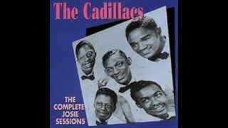 THE CADILLACS - ALTERNATE SESSIONS - PT 1 (Complete Josie Sessions)