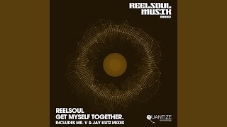 Get Myself Together (Original Mix)
