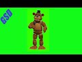 Freddy Fazbear FNAF Green Screens