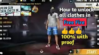 😃😃😃How to unlock all clothes in Free Fire with proof (Hindi) watch now