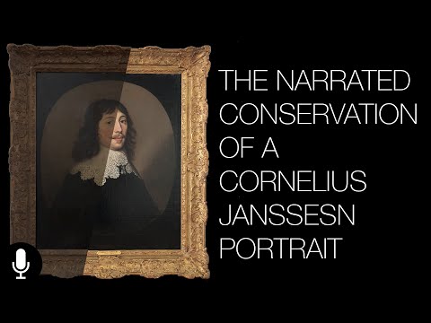 The Conservation of a Cornelius Janssens Portrait - Narrated