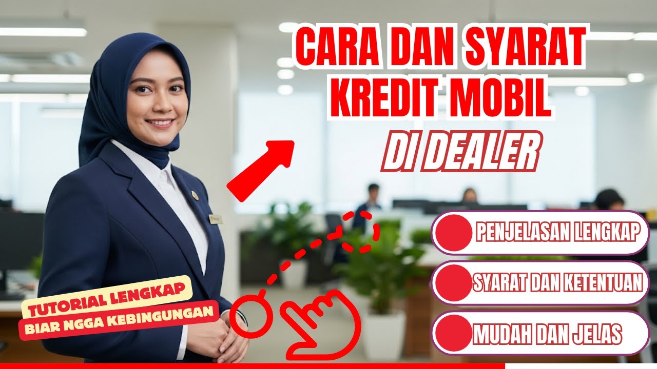 Cara dan Syarat Kredit Mobil di Dealer