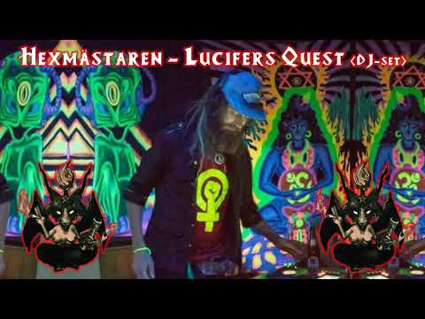 Hexmästaren: Lucifers Quest DJ set
