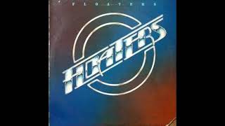 You Don&#39;t Have To Say You Love Me - The Floaters(Áudio)