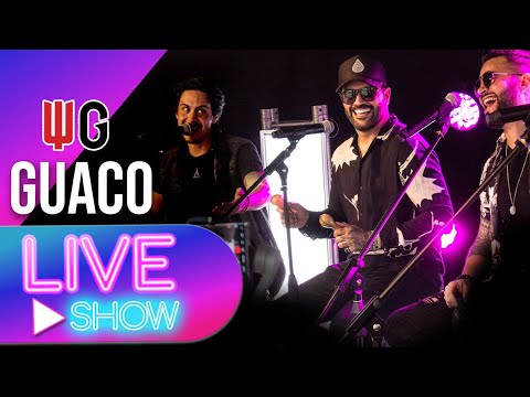 LA CASA Live Show - GUACO