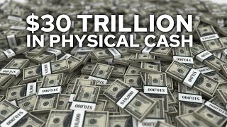 US Debt of $30 Trillion Visualized in Stacks of Physical Cash
