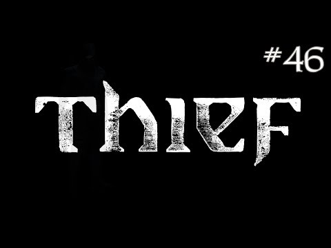 Thief (2014) Reboot - P46 - Basso Jobs - Master Difficulty, Ghost Gameplay